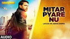 Mitar Pyare Nu Sarvann Song Video