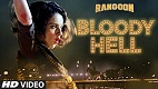 Bloody Hell Rangoon Song Video