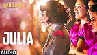 Julia Rangoon Song Video
