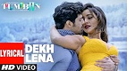 Dekh Lena Tum Bin 2 Song Video
