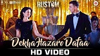 Dekha Hazaro Dafaa Rustom Song Video