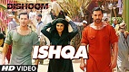 Ishqa Dishoom Song Video