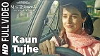 Kaun Tujhe MS Dhoni Song Video