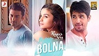 Bolna Kapoor and Sons Song Video