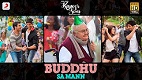 Buddhu Sa Mann Kapoor and Sons Song Video