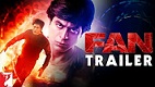 FAN Trailer 1 Download