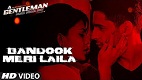 Bandook Meri Laila A Gentleman 2017 Song Video