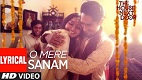 O Mere Sanam The House Next Door Song Video