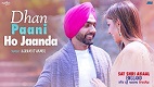 Dhan Paani Ho Jaanda Sat Shri Akaal England Song Video