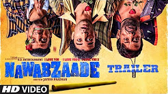 NAWABZAADE Full HD Trailer Download