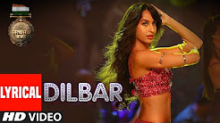 DILBAR Full HD Video Song Download