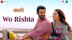 Wo Rishta Full HD Video Song Download