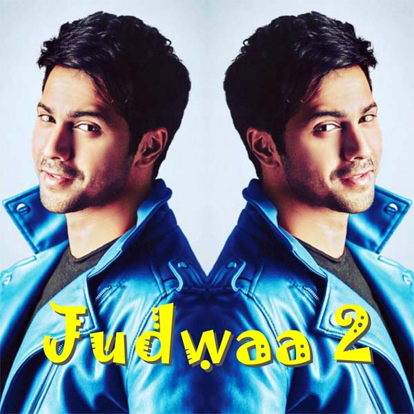 Indian Movie Judwaa 2 Trailer